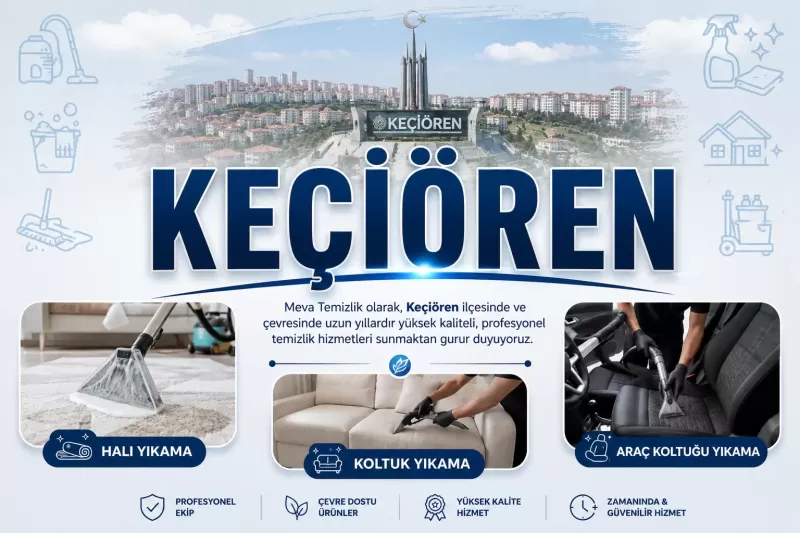 Keçiören Temizlik Hizmeti